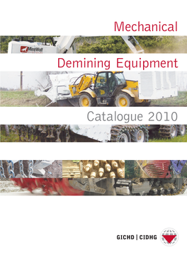 Mechanical Demining Equipment Catalogue 2010, GICHD, Geneva, January 2010