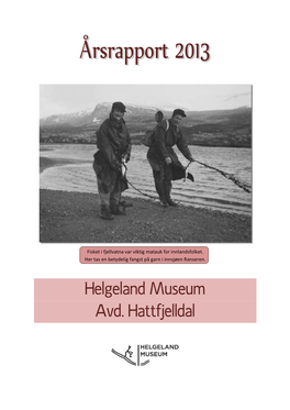 Helgeland Museum Avd. Hattfjelldal