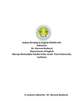 E-Content Edited by : Dr. Haroon Rasheed Indian Writing in English