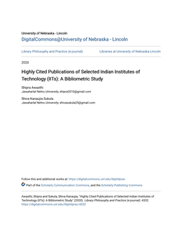 Highly Cited Publications of Selected Indian Institutes of Technology (Iits): a Bibliometric Study