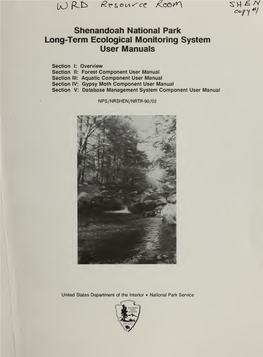 Shenandoah National Park Long-Term Ecological Monitoring System User Manuals