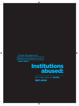 Institutions Abused