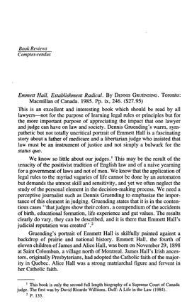 Emmett Hall, Establishment Radical. by Dennis GRUENDING. Toronto: Macmillan of Canada