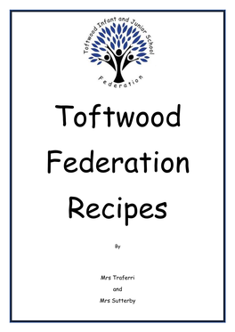 Toftwood Federation Recipes