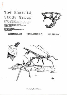 The Phasmid Study Group CHAIRMAN: Judith Marshall