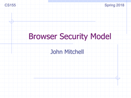 Browser Security Model