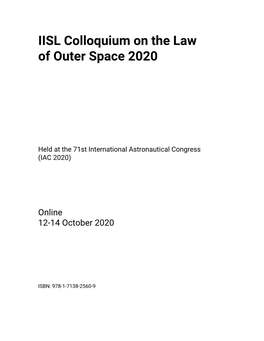 IISL Colloquium on the Law of Outer Space 2020