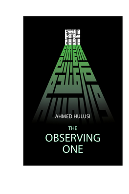The Observing One Ahmed Hulusi