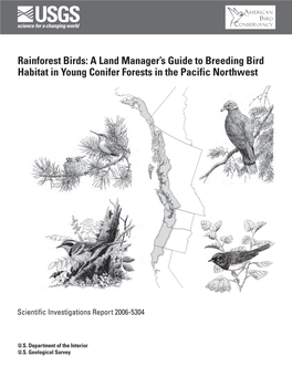 Rainforest Birds: a Land Manager’S Guide to Breeding Bird Habitat in Young Conifer Forests in the Pacific Northwest