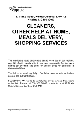 Cleaners, Other Help at Home, Meals Delivery, Shopping Services