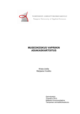 Museokeskus Vapriikin Asiakaskartoitus