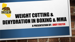 Weight Cutting & Dehydration in Boxing &