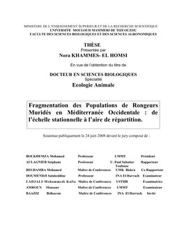 Fragmentation Des Populations De Rongeurs Muridés En Méditerranée Occidentale : De L'échelle Stationnelle À L'aire De R