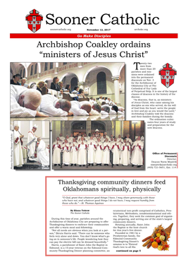 Sooner Catholic Soonercatholic.Org November 12, 2017 Archokc.Org Go Make Disciples Archbishop Coakley Ordains “Ministers of Jesus Christ”