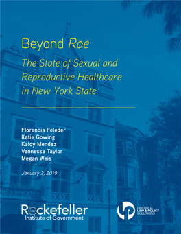 Beyond Roe the State of Sexual and Reproductive Healthcare in New York State