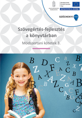 Szövegértés Fejlesztés a Könyvtárban