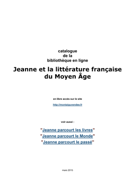 Jeanne Et La Littérature Française Du Moyen Âge