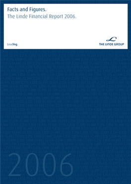 Facts and Figures. the Linde Financial Report 2006