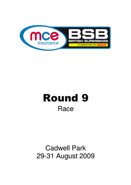 Round 9 Race