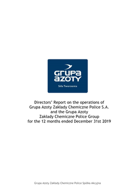 Directors' Report on the Operations of Grupa Azoty Zakłady Chemiczne Police S.A. and the Grupa Azoty Zakłady Chemiczne