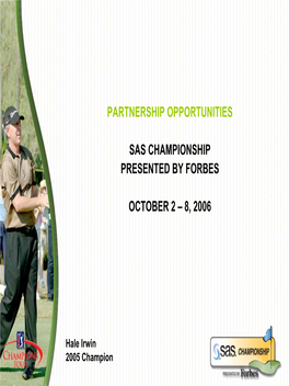 Why the Sas Championship?
