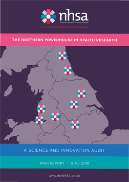 The Northern Powerhouse in Health Health Science Alliance Ltd Research - a Science and Innovation Audit