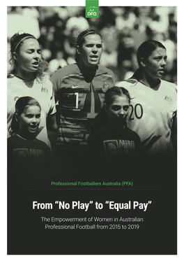 From “No Play” to “Equal Pay” the Empowerment of Women in Australian Professional Football from 2015 to 2019 02