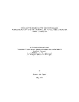 Inner Contradictions and Hidden Passages: Pedagogical Tact and the High-Quality Veteran Urban Teacher En Vue De Currere