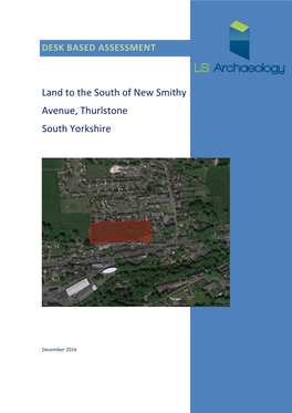 Land to the South of New Smithy Avenue, Thurlstone South Yorkshire