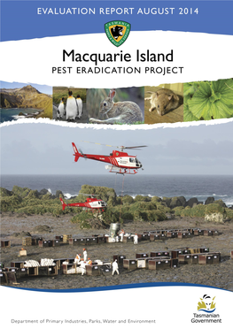 Macquarie Island Pest Eradication Project, August 2014, Department of Primary Industries, Parks, Water and Environment