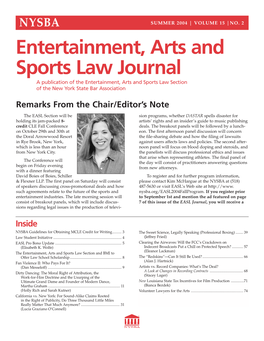 Entertainment, Arts and Sports Law Journal a Publication of the Entertainment, Arts and Sports Law Section of the New York State Bar Association