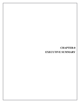 CHAPTER-0 EXECUTIVE SUMMARY Main Report Chapter 0- Executive Summary Package No