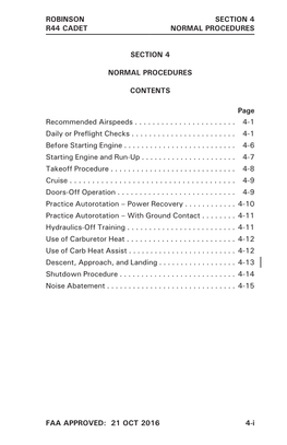 FAA APPROVED: 21 OCT 2016 4-I ROBINSON R44 CADET SECTION