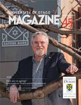 University of Otago Magazine 45October 2017