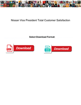 Nissan Vice President Total Customer Satisfaction