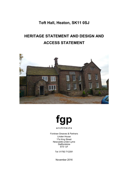 Toft Hall, Heaton, SK11 0SJ HERITAGE STATEMENT AND