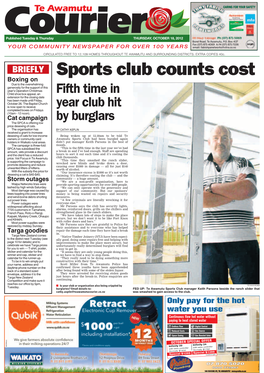 TE AWAMUTU COURIER, THURSDAY, OCTOBER 18, 2012 Courierte Awamutu Store Hopes for an Icy Hit CONTACTS by DEAN TAYLOR