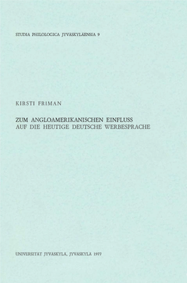 Zum Angloamerikanischen Einfluss Auf Die Heutige Deutsche Werbesprache