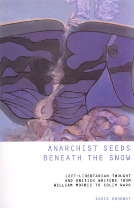 Anarchist Seeds Beneath the Snow