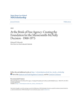 At the Brink of Free Agency: Creating the Foundation for the Messersmith-Mcnally Decision - 1968-1975 Edmund P