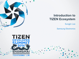 Introduction to TIZEN Ecosystem