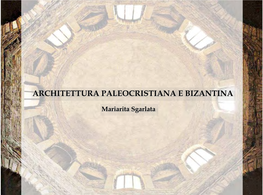 Architettura Paleocristiana E Bizantina