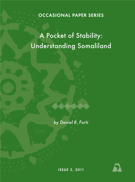 A Pocket of Stability: Understanding Somaliland