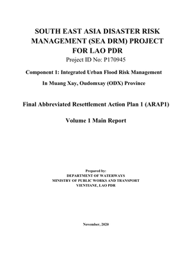 SOUTH EAST ASIA DISASTER RISK MANAGEMENT (SEA DRM) PROJECT for LAO PDR Project ID No: P170945