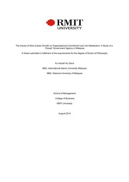 The Impact of Slow Career Growth on Organisational Commitment and Job Satisfaction: a Study of a ‘Closed’ Government Agency in Malaysia