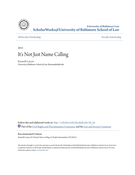 It's Not Just Name Calling Kenneth Lasson University of Baltimore School of Law, Klasson@Ubalt.Edu