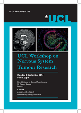 UCL Workshop on Nervous System Tumour Research