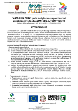 “ASSEGNI DI CURA” Per Le Famiglie Che Svolgono Funzioni Assistenziali Rivolte Ad ANZIANI NON AUTOSUFFICIENTI (Delibere Di Giunta Regionale N