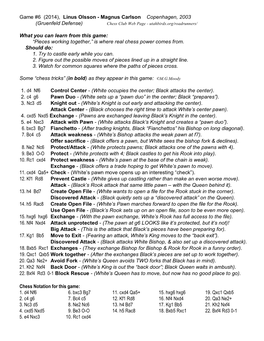 Game #6 (2014), Linus Olsson - Magnus Carlson Copenhagen, 2003 (Gruenfeld Defense) Chess Club Web Page - Utahbirds.Org/Roadrunners