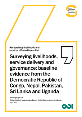 Surveying Livelihoods, Service Delivery and Governance: Baseline Evidence from the Democratic Republic of Congo, Nepal, Pakistan, Sri Lanka and Uganda